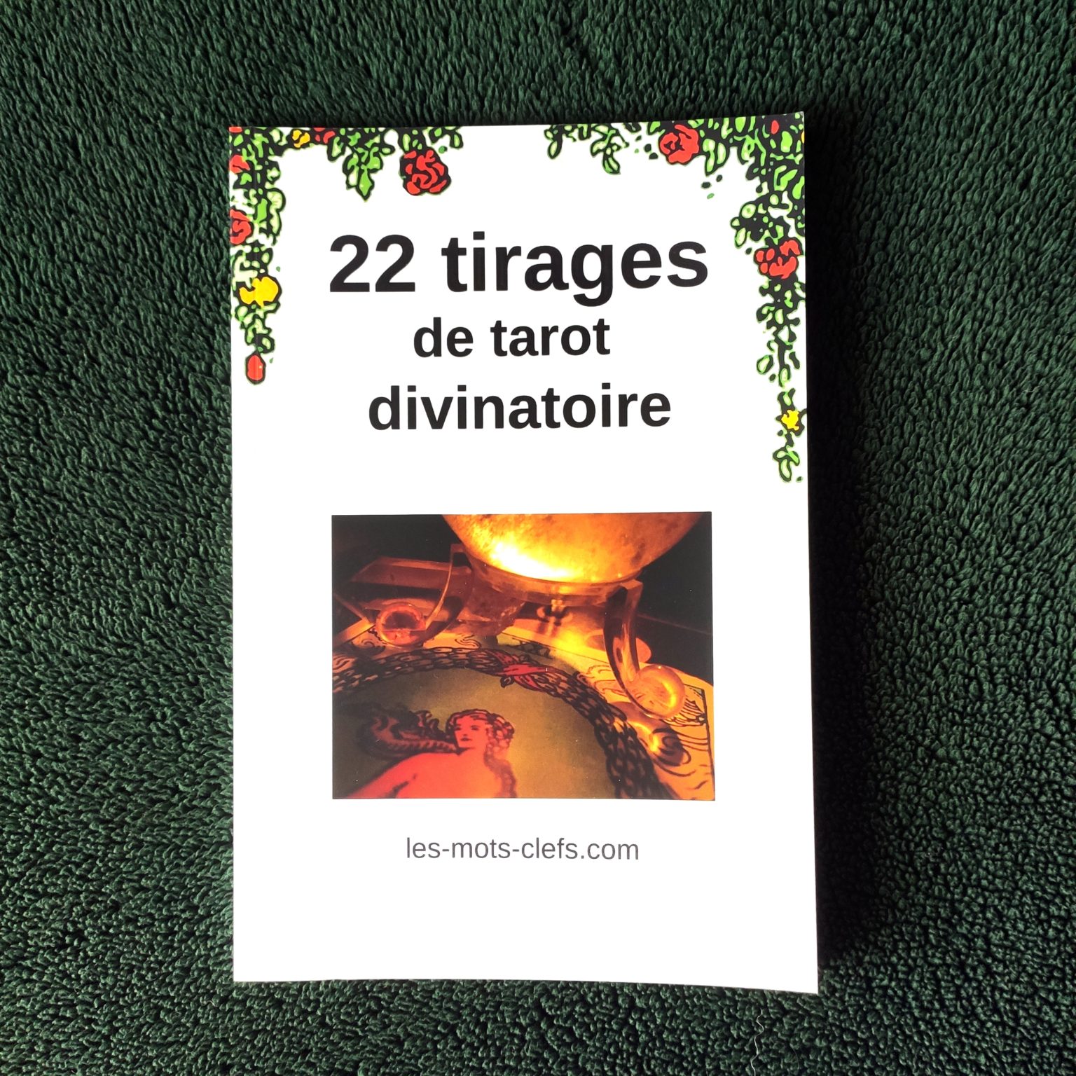 Tirages De Tarot Divinatoire Le Livret Les Mots Clefs