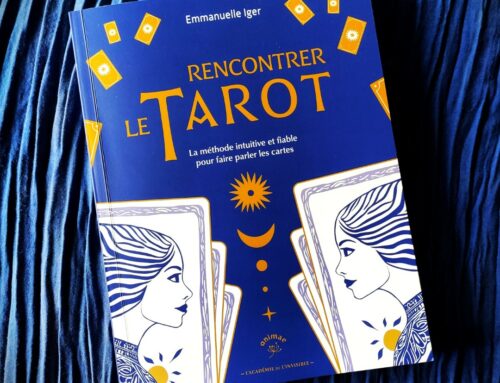 Rencontrer le Tarot : vos premiers tirages en dix minutes chrono !