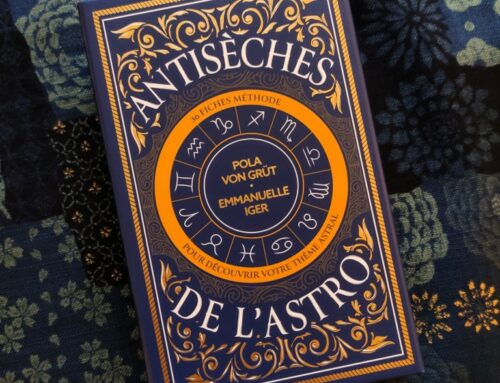 Les Antisèches de l&rsquo;Astro, avec Pola Von Grüt